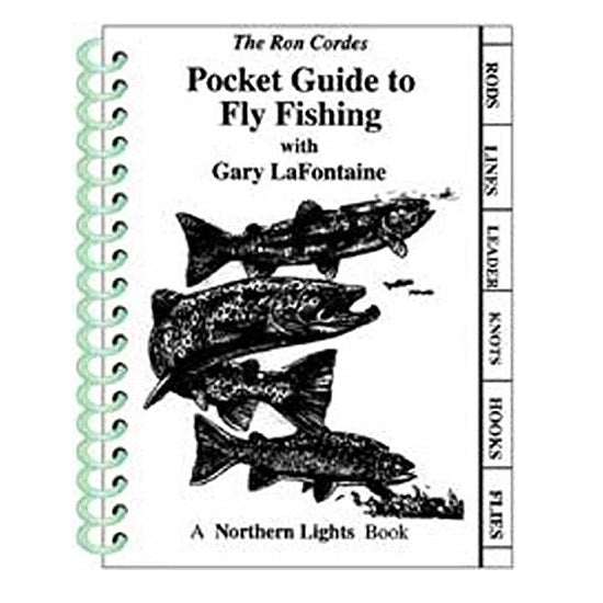 Pocket Guide to Fly Fishing  - Ron Cordes/Gary LaFontaine