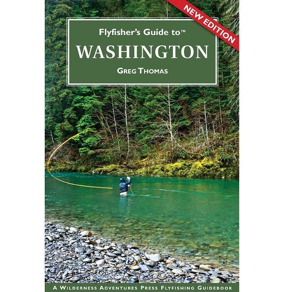 Flyfisher's Guide to Washington--Greg Thomas