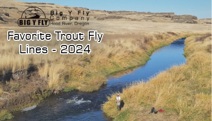 Favorite Trout Fly Lines 2024