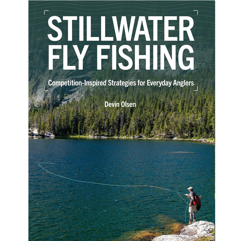Stillwater Fly Fishing -- Devin Olsen (Hardcover)