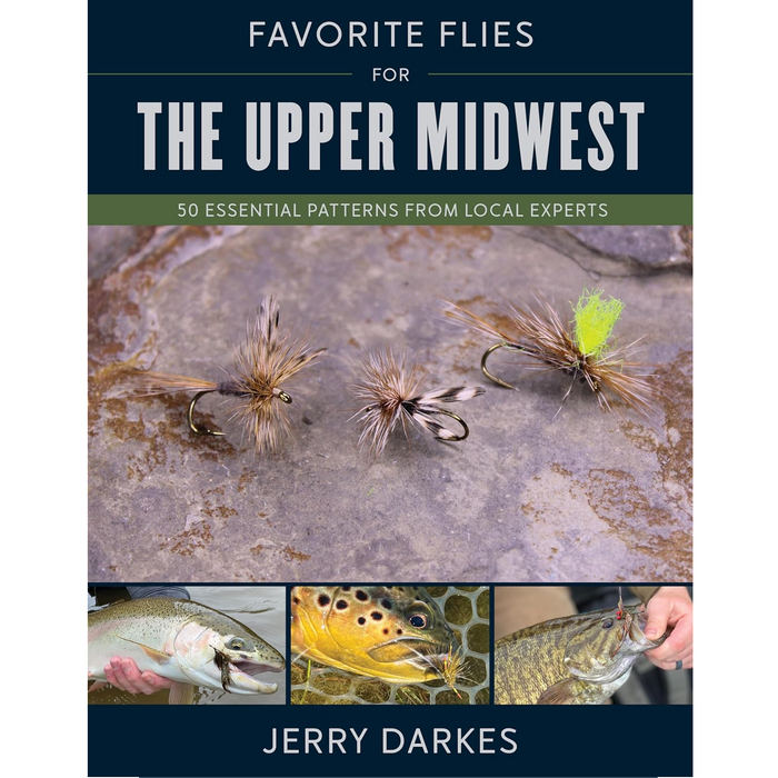 Favorite Flies for the Upper Midwest - Jerry Darkes (Hardcover)