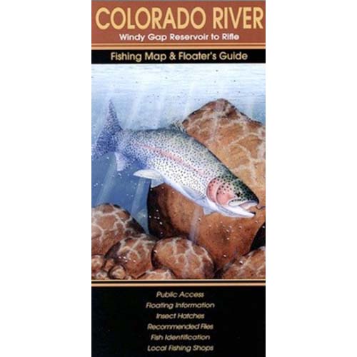 Colorado River Fishing Map & Floater's Guide