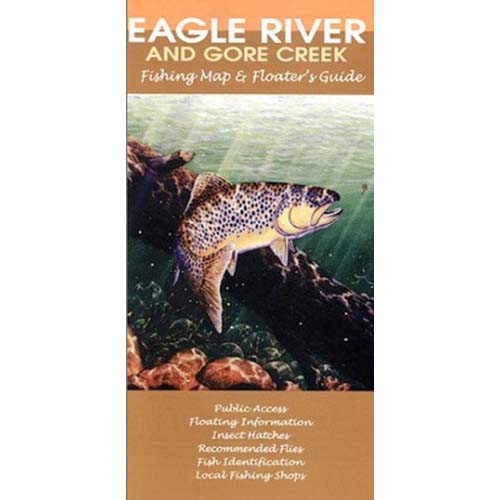Eagle River Fishing Map & Floater's Guide
