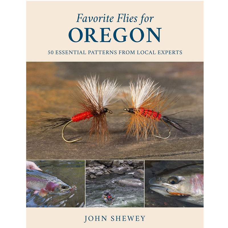 Favorite Flies for Oregon -- John Shewey (Hardcover)
