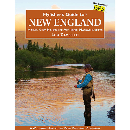 Flyfisher's Guide To New England -- Lou Zambello (Softcover)