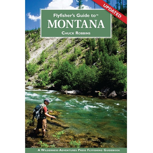 Flyfisher's Guide to Montana--Chuck Robbins