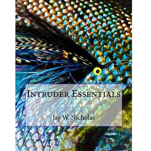 Intruder Essentials--Jay Nicholas