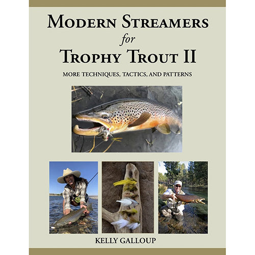 Modern Streamers for Trophy Trout II -- Kelly Galloup (Hardcover)