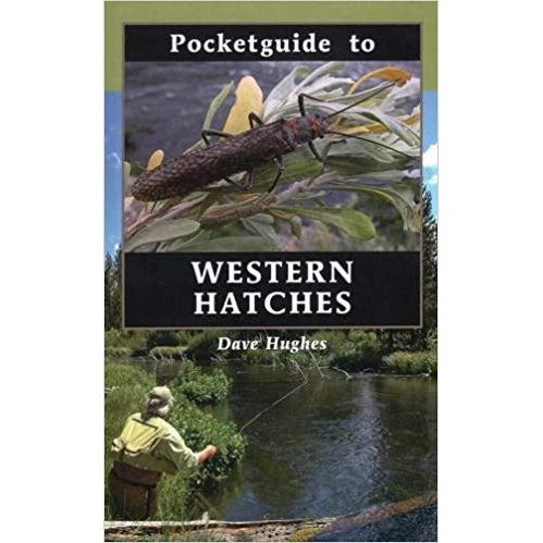 Pocket Guide to Western Hatches -- Dave Hughes (Hardcover)