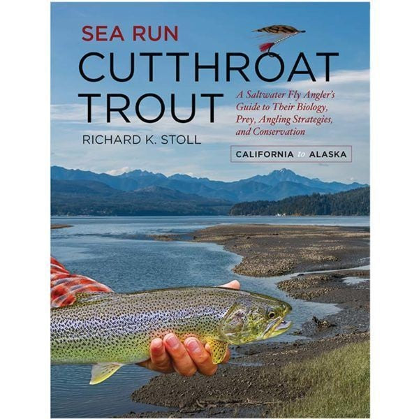 Sea Run Cutthroat Trout: California to Alaska